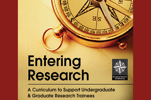 A book cover with a compass and the text "Entering Research: A Curriculum to Support Undergraduate & Graduate Research Trainees."